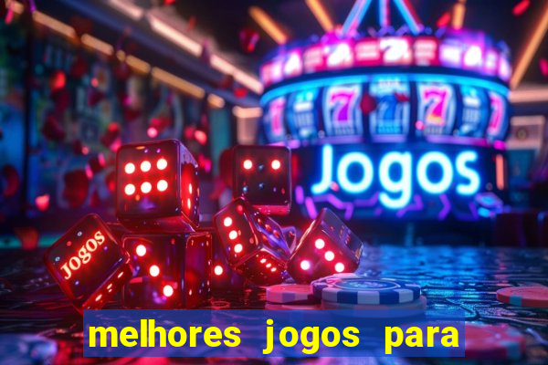 melhores jogos para play store