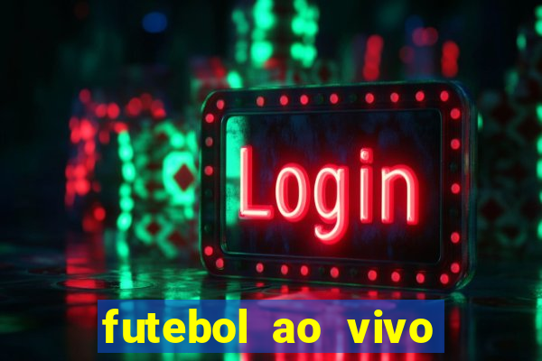 futebol ao vivo futemax app