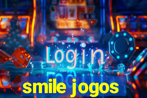 smile jogos