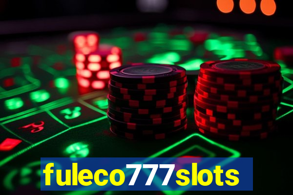 fuleco777slots