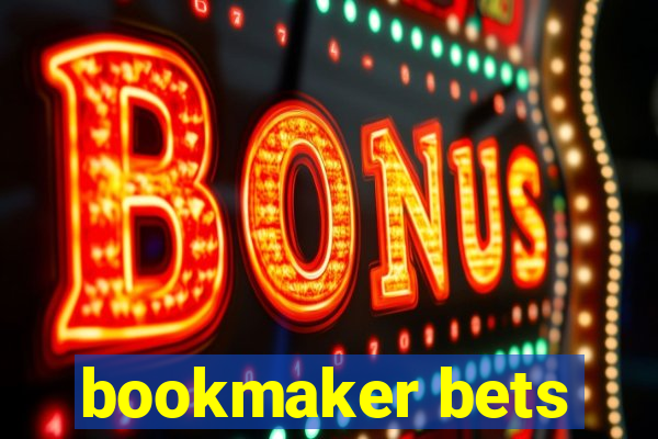 bookmaker bets