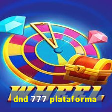 dnd 777 plataforma