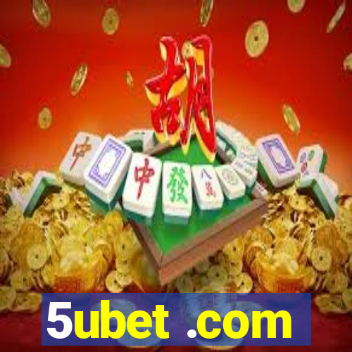 5ubet .com