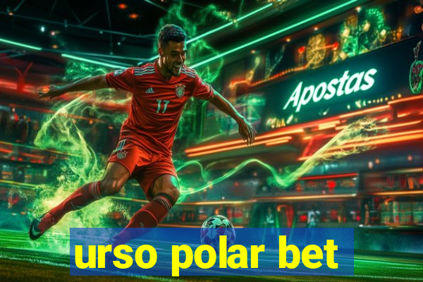 urso polar bet