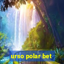 urso polar bet