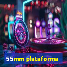 55mm plataforma