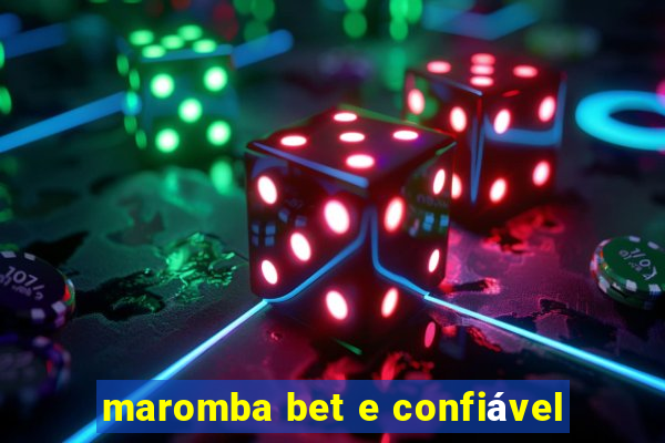 maromba bet e confiável