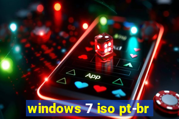 windows 7 iso pt-br