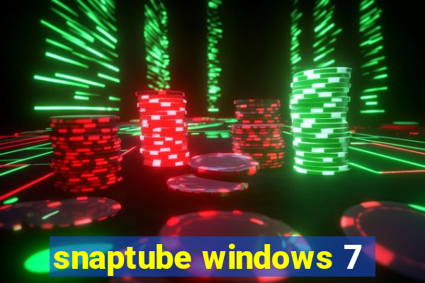 snaptube windows 7