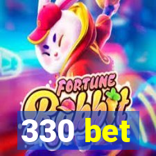 330 bet