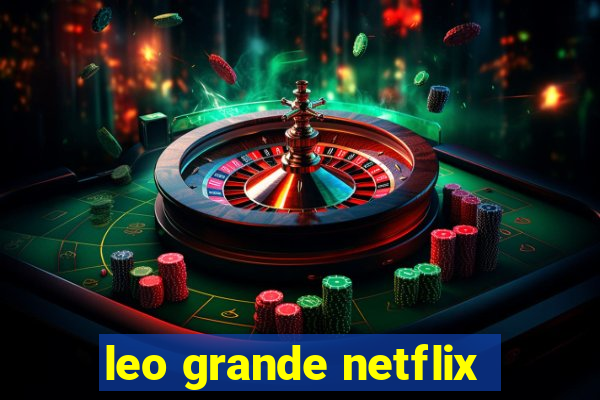 leo grande netflix