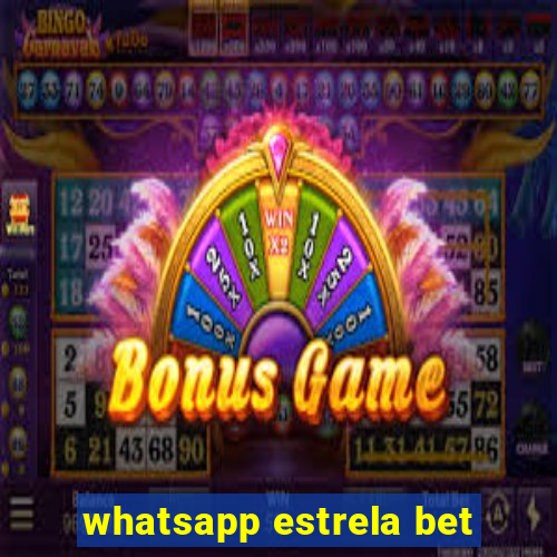 whatsapp estrela bet