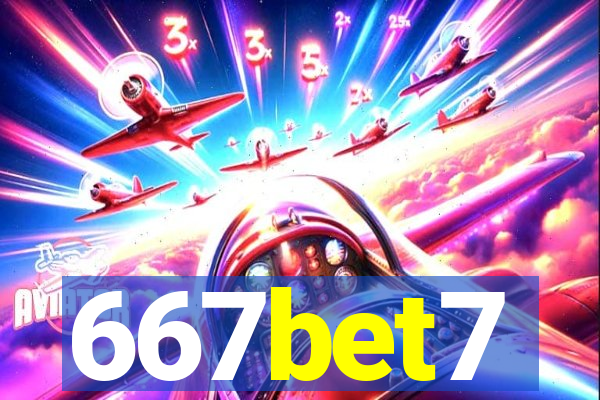 667bet7