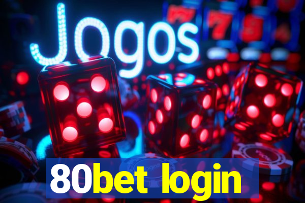 80bet login