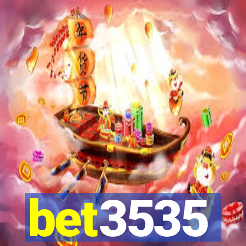 bet3535