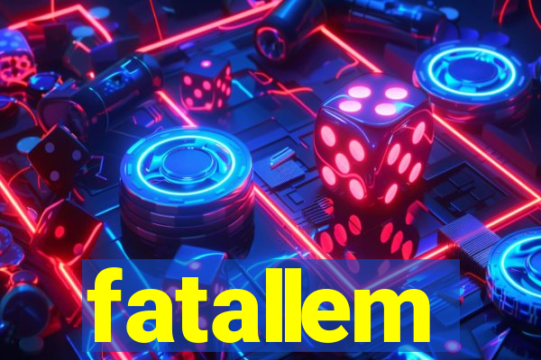 fatallem