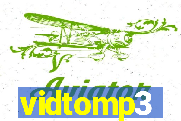 vidtomp3