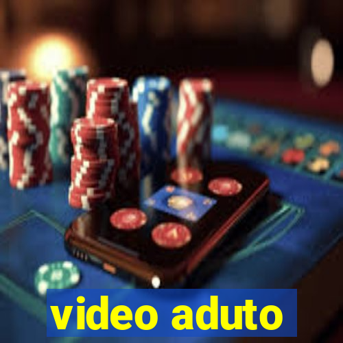 video aduto