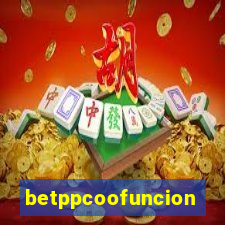 betppcoofuncion