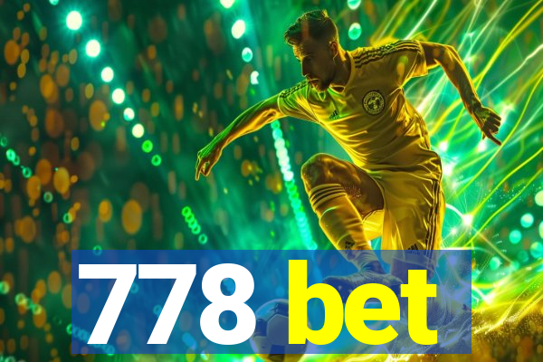 778 bet