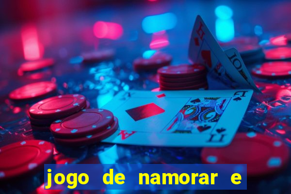 jogo de namorar e fazer filho