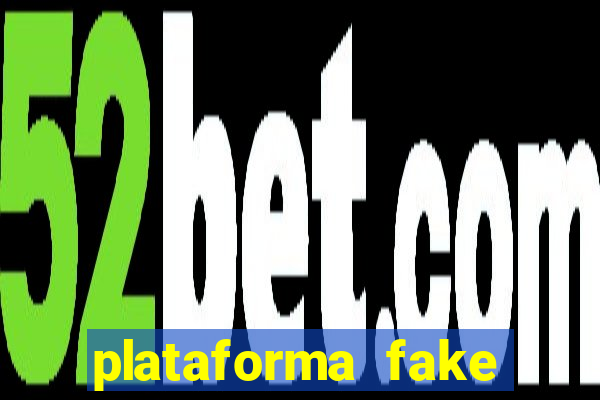 plataforma fake fortune tiger