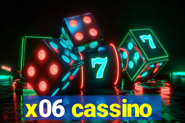 x06 cassino