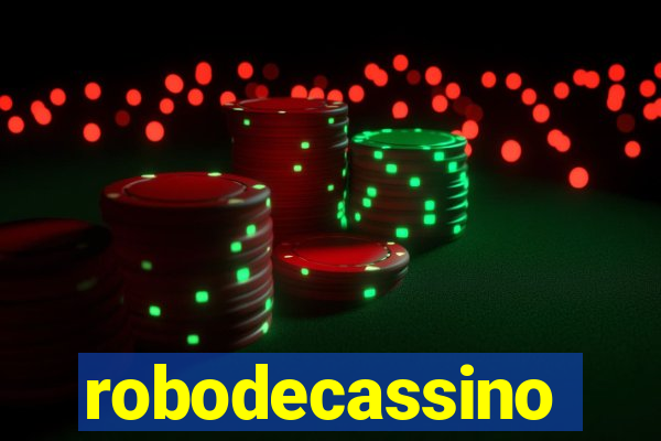 robodecassino