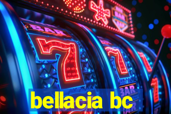 bellacia bc