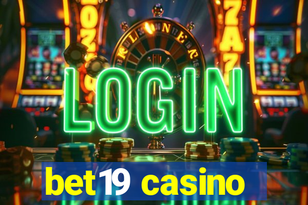 bet19 casino