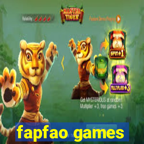 fapfao games