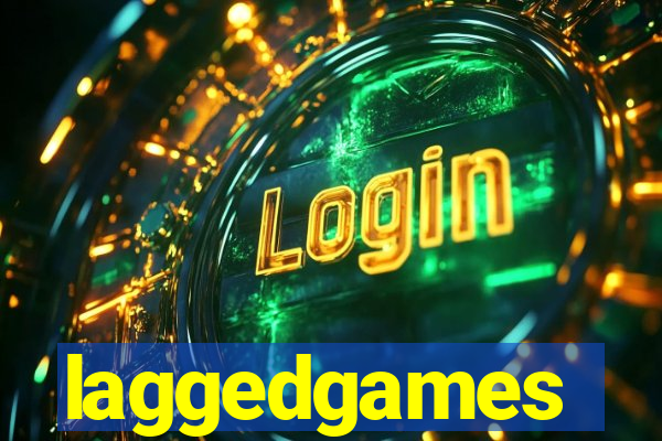 laggedgames