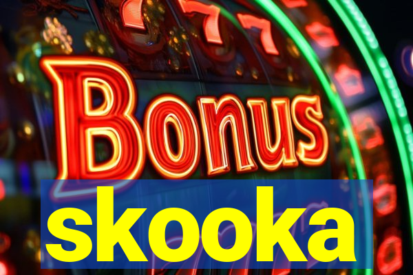 skooka