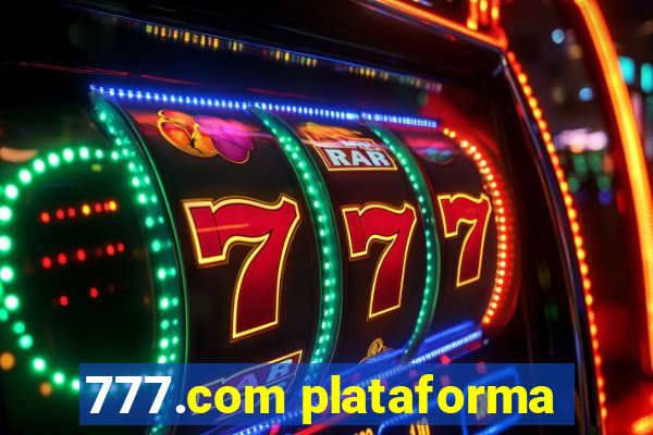 777.com plataforma