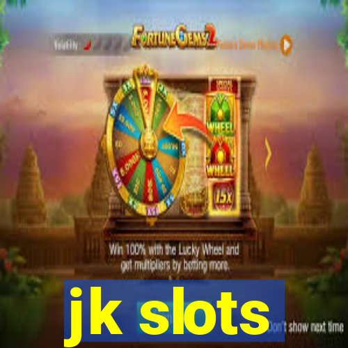 jk slots