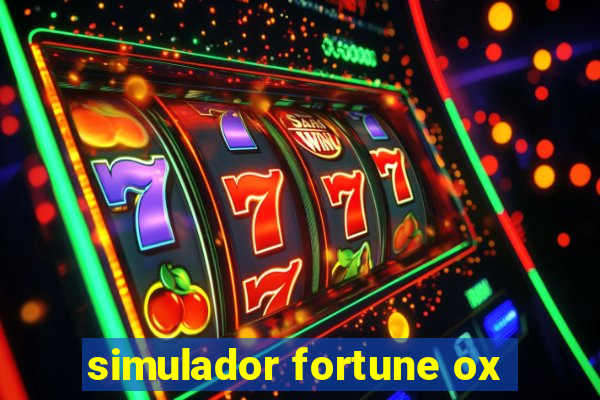 simulador fortune ox