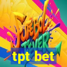 tpt bet