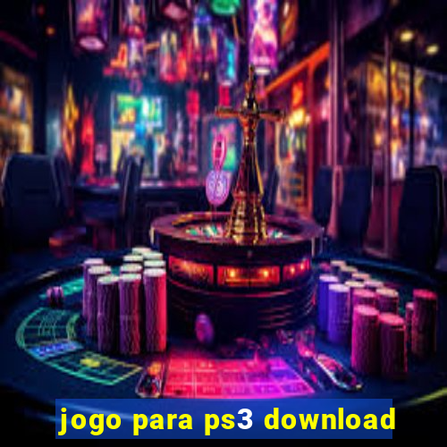 jogo para ps3 download