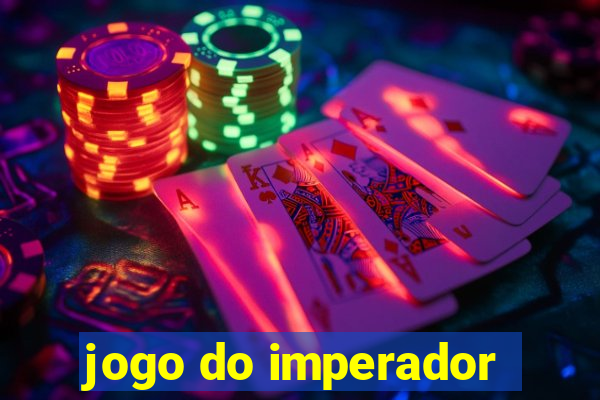 jogo do imperador