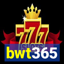 bwt365