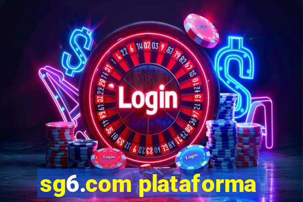 sg6.com plataforma