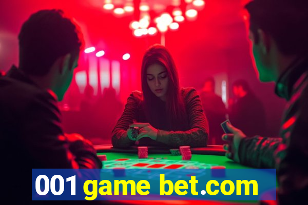 001 game bet.com