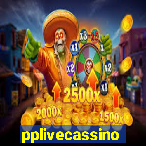 pplivecassino