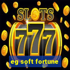 eg soft fortune