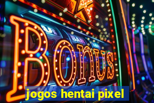 jogos hentai pixel