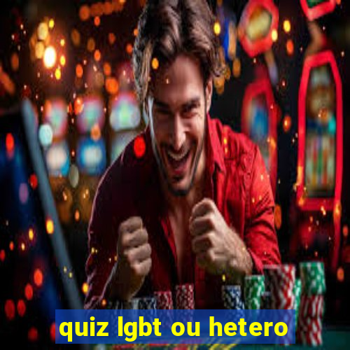 quiz lgbt ou hetero