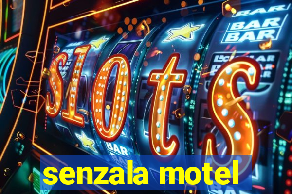 senzala motel