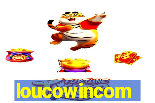 loucowincom