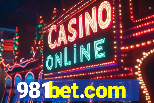 981bet.com