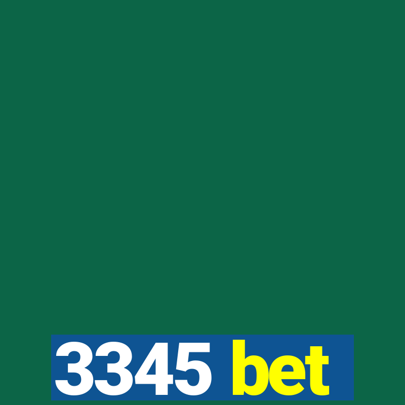 3345 bet